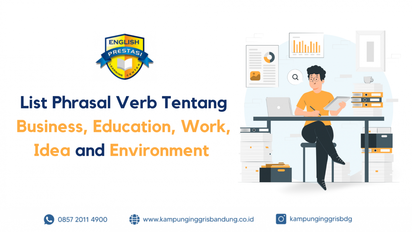 03 List Phrasal Verb Tentang Business, Education, Work, Idea and Environment
